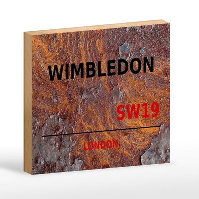 Cartel de madera Londres 18x12 cm Wimbledon SW19 decoración óxido