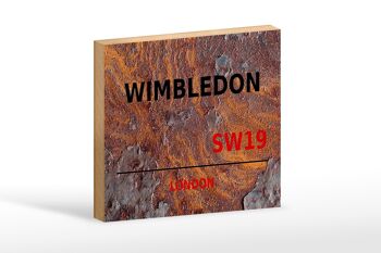 Panneau en bois Londres 18x12 cm Wimbledon SW19 décoration rouille 1