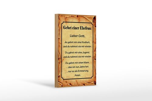 Holzschild Spruch 12x18 cm Gebet einer Ehefrau Lieber Gott Dekoration