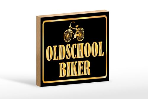 Holzschild Spruch 18x12 cm Oldscholl Biker Dekoration