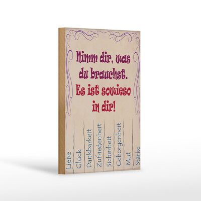 Holzschild Spruch 12x18 cm Nimm dir was du brauchst Liebe Dekoration