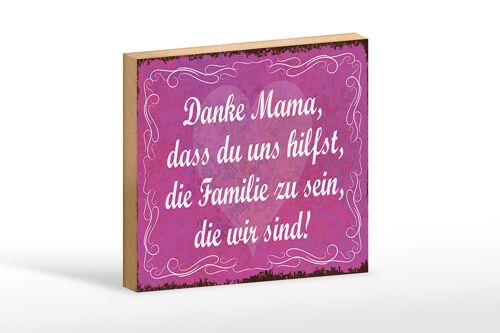 Holzschild Spruch 18x12 cm Danke Mama dass du uns hilfst Dekoration