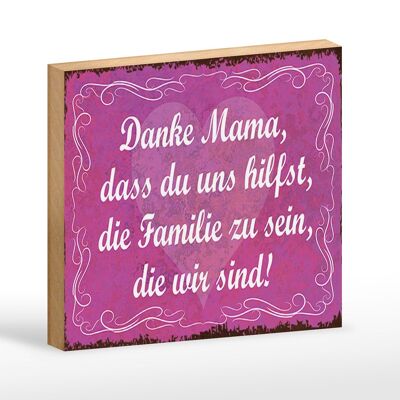 Holzschild Spruch 18x12 cm Danke Mama dass du uns hilfst Dekoration