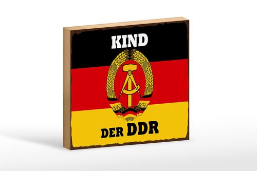 Holzschild Spruch 18x12 cm Kind der DDR Deutschland Dekoration