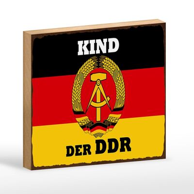 Holzschild Spruch 18x12 cm Kind der DDR Deutschland Dekoration