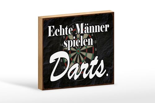 Holzschild Spruch 18x12 cm echte Männer spielen Darts Dekoration