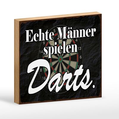 Holzschild Spruch 18x12 cm echte Männer spielen Darts Dekoration