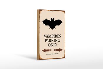 Panneau en bois disant 12x18cm Vampires Parking uniquement toutes les autres décorations 1