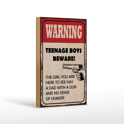Holzschild Spruch 12x18 cm warning teenage boys beware Dekoration