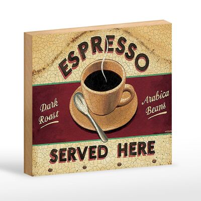 Cartel de madera que dice 18x12 cm Espresso servido aquí decoración tostado oscuro