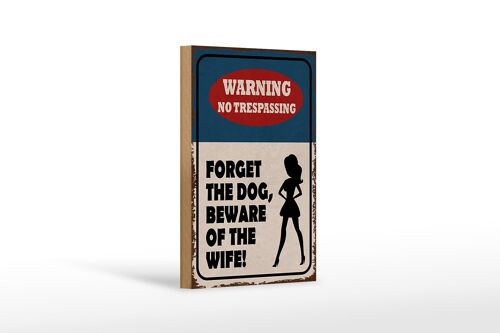 Holzschild Spruch 12x18 cm warning no trespassing Dog Wife Dekoration