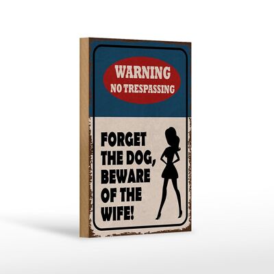 Holzschild Spruch 12x18 cm warning no trespassing Dog Wife Dekoration