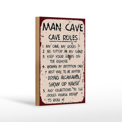Cartello in legno con scritta 12x18 cm Decorazione Uomo caverna, la mia caverna, le mie regole