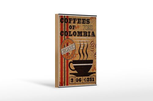 Holzschild Kaffee 12x18 cm coffees colombia organic coffee Dekoration