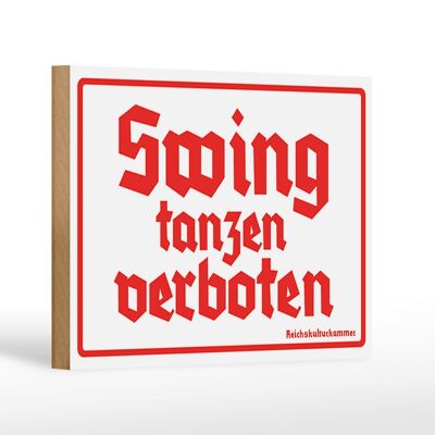 Cartel de madera que dice 12x18 cm decoración prohibida baile swing