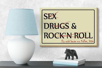 Panneau en bois disant 18x12 cm Sex Drugs Rock only coffee please décoration 3