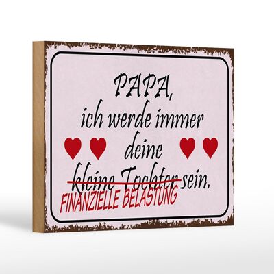Cartel de madera con texto 18x12 cm Papá tu hija decoración corazones