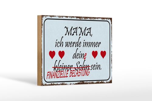 Holzschild Spruch 18x12 cm Mama ich werde dein kleiner Sohn Dekoration