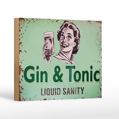 Holzschild 18x12 cm Gin & Tonic liauid sanity Dekoration