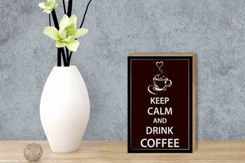Panneau en bois disant 12x18 cm Keep Calm Drink Coffee Coffee Décoration 3