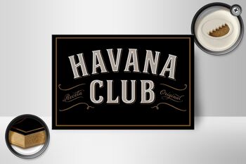 Panneau en bois indiquant 18x12 cm, décoration Havana Club 2