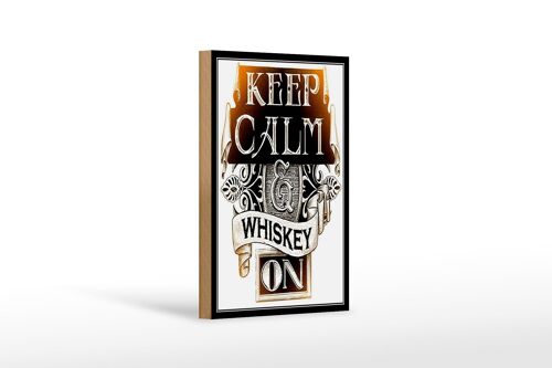 Holzschild Spruch 12x18 cm Keep Calm Whiskey on Dekoration
