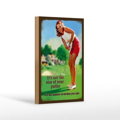 Holzschild Pinup 12x18 cm Golf it´s not size of your putter Dekoration