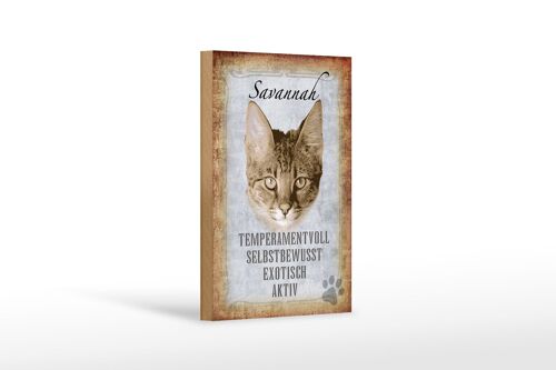 Holzschild Spruch 12x18 cm Savannah Katze exotisch Geschenk Dekoration