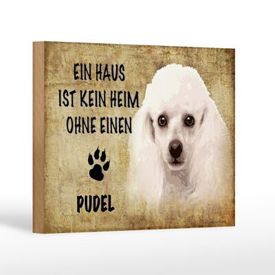 Holzschild Spruch 18x12 cm Pudel Hund Geschenk Dekoration