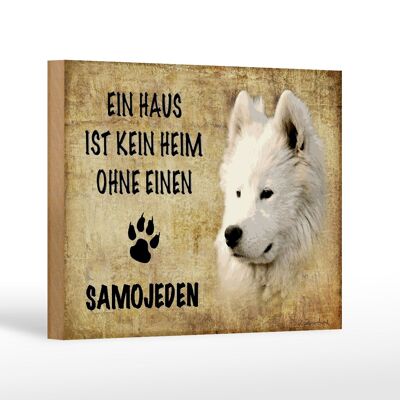 Wooden sign saying 18x12 cm Samoyed dog without no home decoration