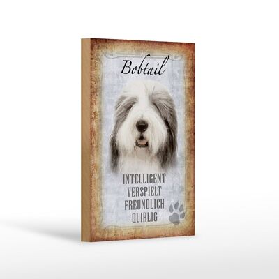Holzschild Spruch 12x18 cm Bobtail Hund verspielt Geschenk Dekoration