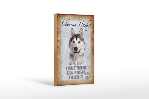 Holzschild Spruch 12x18 cm Siberian Husky Hund Geschenk Dekoration