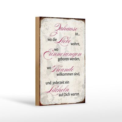 Holzschild Spruch 12x18 cm Zuhause Liebe Freunde Lächeln Dekoration