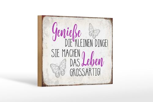 Holzschild Spruch 18x12 cm genieße kleine dinge das Leben Dekoration