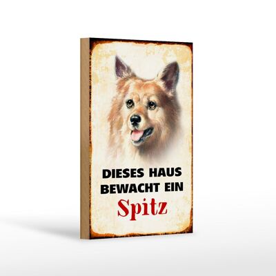 Holzschild Hund 12x18 cm dieses Haus bewacht ein Spitz Dekoration