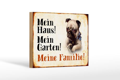 Holzschild Hund 18x12 cm Mops mein Haus Garten Familie Dekoration