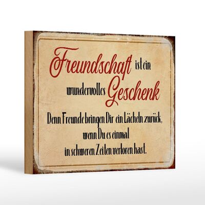 Holzschild Spruch 18x12 cm Freundschaft ist ein Geschenk Dekoration