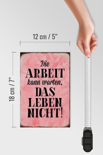Panneau en bois disant 12x18 cm Le travail peut attendre, la vie ne peut pas attendre décoration 4
