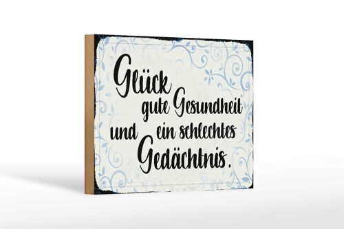 Holzschild Spruch 18x12 cm Glück gute Gesundheit Geschenk Dekoration