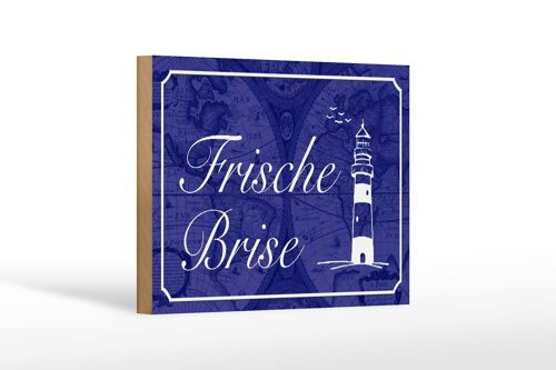 Holzschild Spruch 18x12 cm Frische Brise Meer Leuchtturm Dekoration