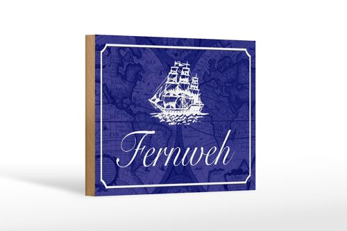 Holzschild Spruch 18x12 cm Fernweh Schiff Meer Geschenk Dekoration