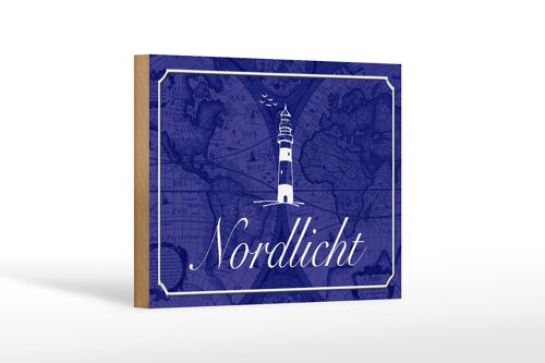 Holzschild Spruch 18x12 cm Nordlicht Meer Leuchtturm Dekoration