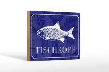 Panneau en bois disant 18x12 cm Décoration cadeau poisson Fischkopp 1