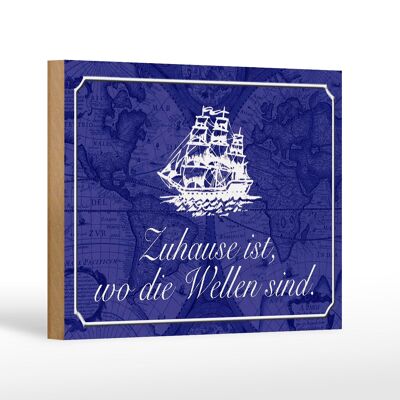 Cartel de madera con frase 18x12 cm Hogar donde las olas marinero decoración