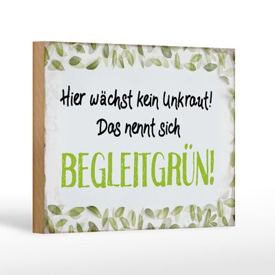 Cartello in legno 18x12 cm con scritta "Non crescono le erbacce" accompagnato dalla decorazione verde
