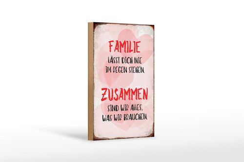 Holzschild Spruch 12x18 cm Familie lässt dich nie im Regen Dekoration