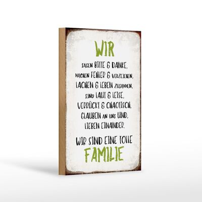 Holzschild Spruch 12x18 cm wir sind eine tolle Familie Dekoration