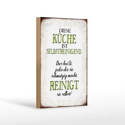 Holzschild Spruch 18x12 cm diese Küche ist selbstreinigend Dekoration