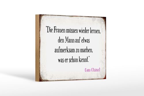 Holzschild Spruch 18x12 cm Frauen müssen nicht lernen Mann Dekoration