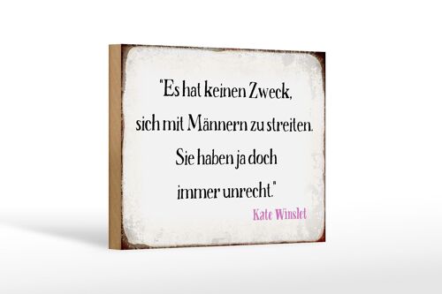 Holzschild Spruch 18x12 cm keinen Zweck sich mit Männern Dekoration